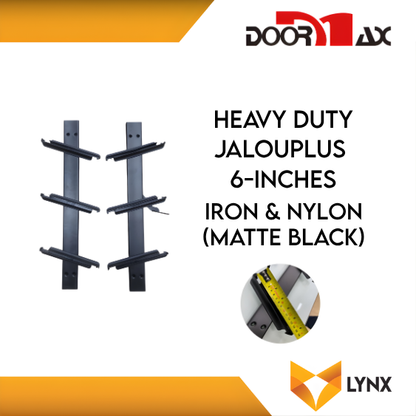 DOORMAX HEAVY DUTY Jalouplus 6-INCH 1 Pair Iron Powder Coated Steel Nylon (MatteBlack)